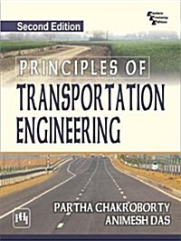 Principles of Transportation Engineering (Paperback, 2 Revised edition)