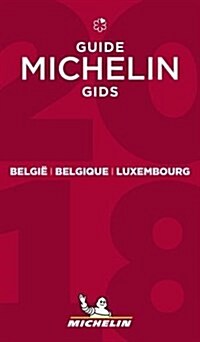 Belgie Belgique Luxembourg - The MICHELIN guide 2018 (Paperback)