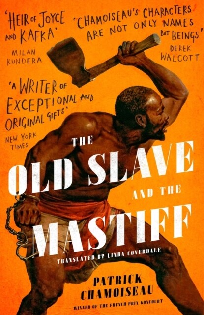 The Old Slave and the Mastiff : The gripping story of a plantation slaves desperate escape (Hardcover)