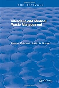 Infectious and Medical Waste Management (Hardcover)