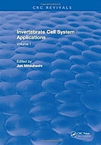 Invertebrate Cell System Applications : Volume I (Hardcover)