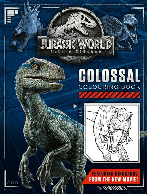 Jurassic World Fallen Kingdom Colossal Colouring Book (Paperback)