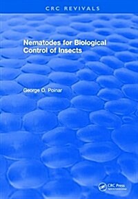 Nematodes for Biological Control of Insects (Hardcover)
