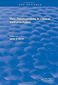 New Developments in Clinical Instrumentation (Hardcover)