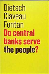 Do central banks serve the people? (Paperback)