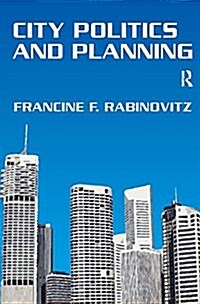 CITY POLITICS AND PLANNING (Hardcover)