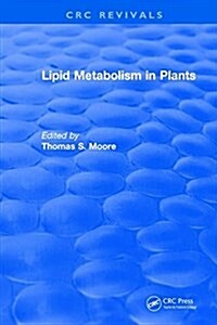 LIPID METABOLISM IN PLANTS (Hardcover)