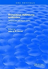 Monoclonal Hybridoma Antibodies : Techniques and Applications (Hardcover)