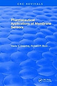 Pharmaceutical Applications of Membrane Sensors (Hardcover)