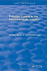 Pollution Control for the Petrochemicals Industry (Hardcover)