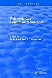 POLYMERIC GAS SEPARATION MEMBRANES (Hardcover)