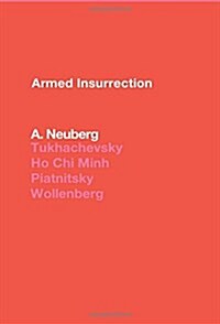 ARMED INSURRECTION (Paperback)