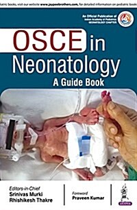 OSCE in Neonatology: A Guide Book (Paperback)