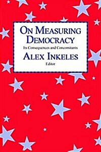 On Measuring Democracy : Its Consequences and Concomitants: Conference Papers (Hardcover)