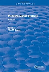 Modeling Marine Systems : Volume II (Hardcover)