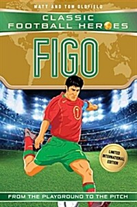 Figo (Classic Football Heroes - Limited International Edition) (Paperback)