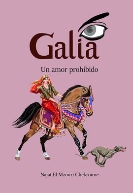 GALIA, UN AMOR PROHIBIDO (Paperback)