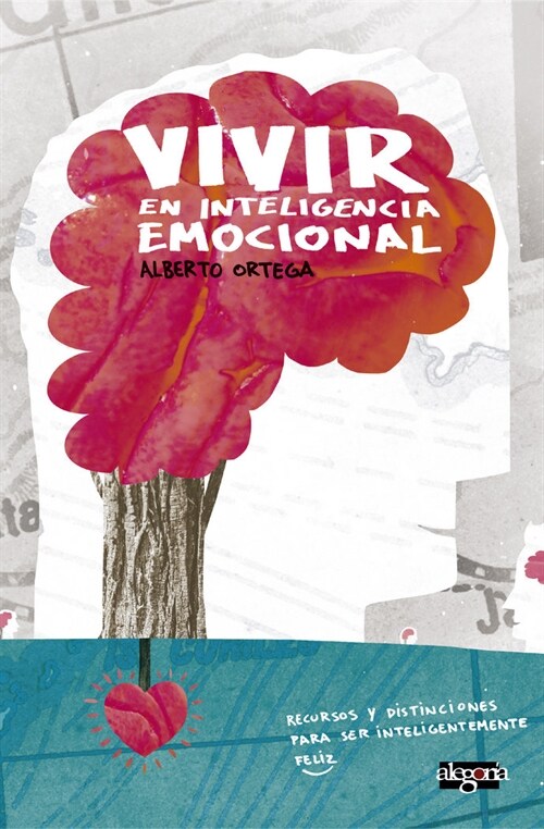 VIVIR EN INTELIGENCIA EMOCIONAL (Paperback)