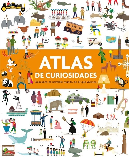 ATLAS DE CURIOSIDADES (Hardcover)