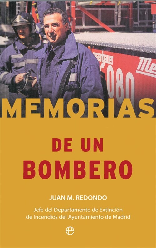 MEMORIAS DE UN BOMBERO (Other Book Format)