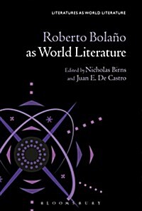 Roberto Bola? as World Literature (Paperback)