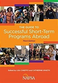 Guide to Successful Short-Term Programs Abroad (Paperback, 3 Revised edition)