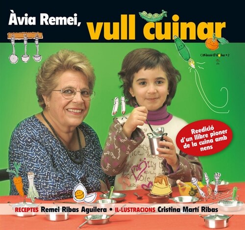 AVIA REMEI, VULL CUINAR! (Hardcover)