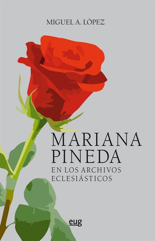 MARIANA PINEDA EN LOS ARCHIVOS ECLESIASTICOS (Paperback)