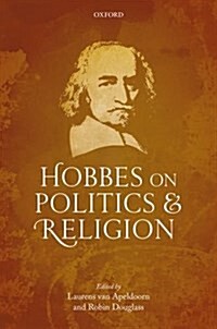 Hobbes on Politics and Religion (Hardcover)