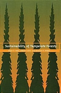 Sustainability of Temperate Forests (Hardcover)