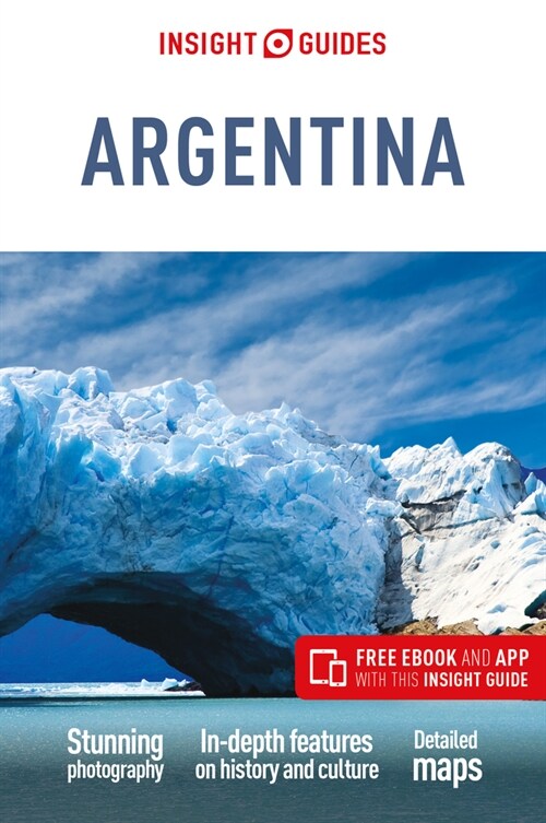 Insight Guides Argentina (Travel Guide with Free eBook) (Paperback, 7 Revised edition)