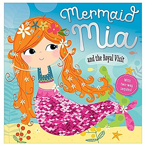 Mermaid Mia and the Royal Visit (Paperback)