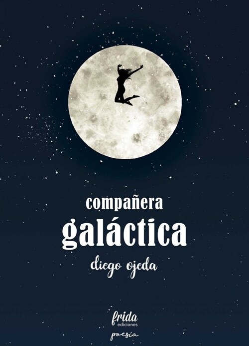 COMPANERA GALACTICA (Paperback)