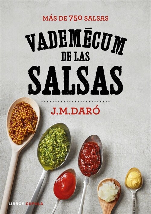 VADEMECUM DE LAS SALSAS (Paperback)
