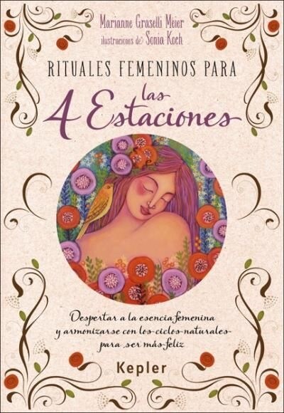 RITUALES FEMENINOS PARA LAS CUATROESTACIONES (Other Book Format)