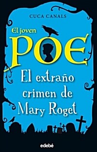 EL JOVEN POE 2: EL EXTRANO CRIMEN DE MARY ROGET (DG)