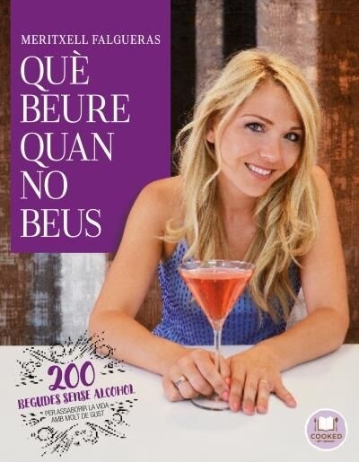 QUE BEURE QUAN NO BEUS (Other Book Format)