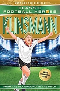 Klinsmann (Classic Football Heroes - Limited International Edition) (Paperback)