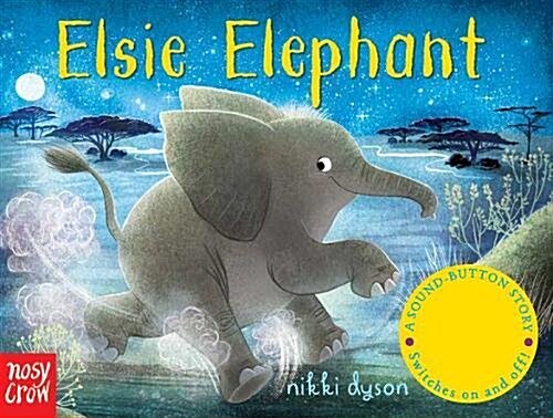 Sound-Button Stories: Elsie Elephant (Board Book)