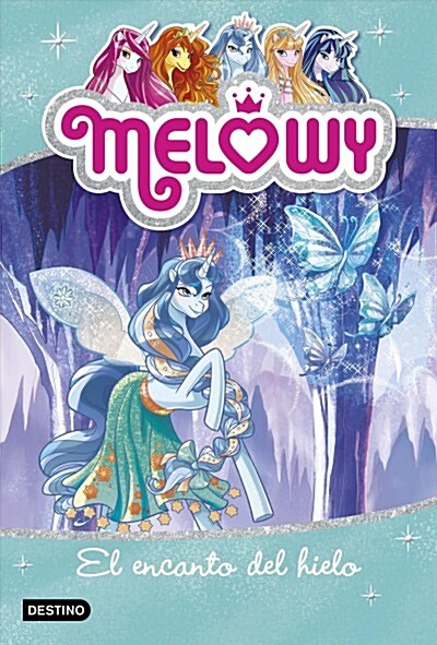 MELOWY. EL ENCANTO DEL HIELO (Digital Download)