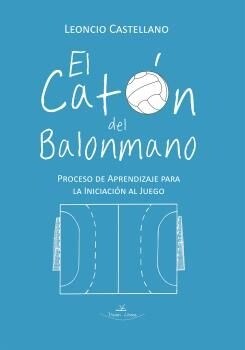 EL CATON DEL BALONMANO (Paperback)