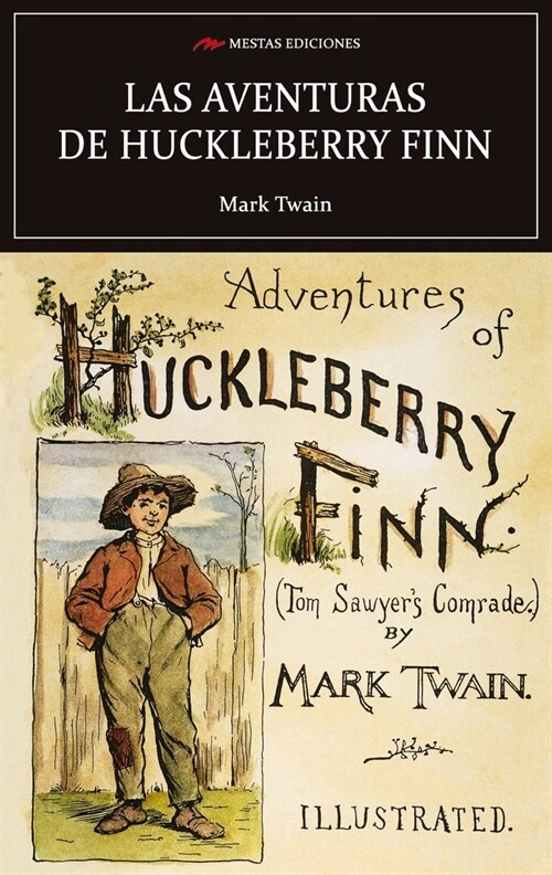 LAS AVENTURAS DE HUCKLEBERRY FINN (Paperback)