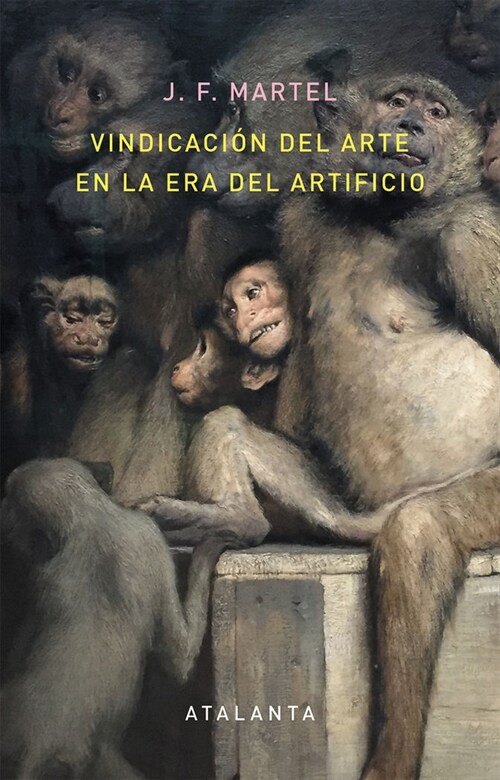 VINDICACION DEL ARTE EN LA ERA DELARTIFICIO (Paperback)