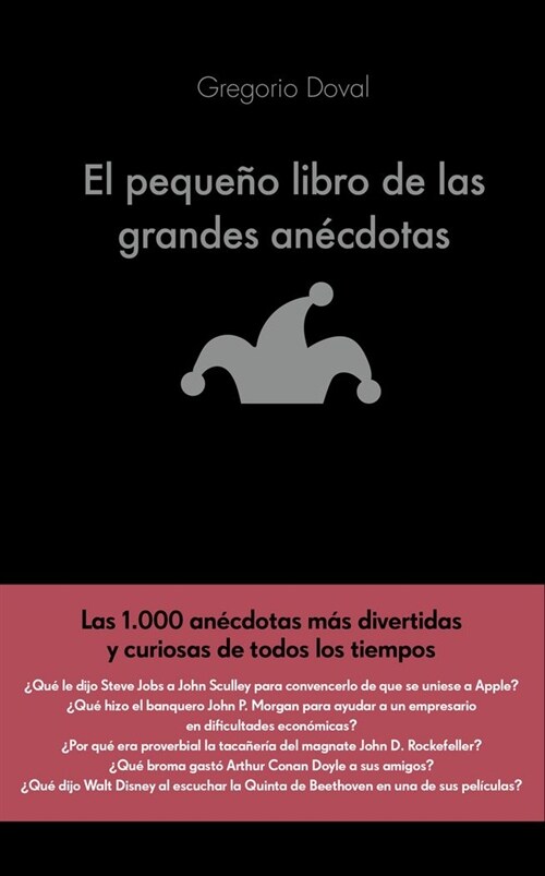 EL PEQUENO LIBRO DE LAS GRANDES ANECDOTAS (Hardcover)