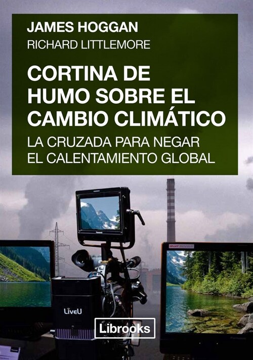 CORTINA DE HUMO SOBRE EL CAMBIO CLIMATICO (Paperback)