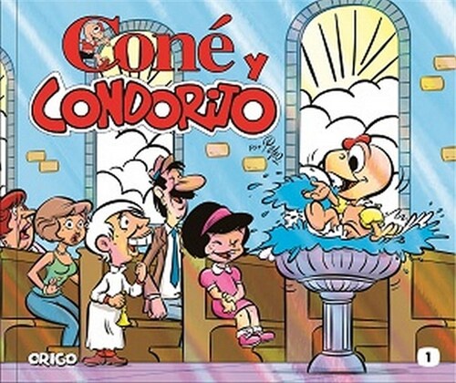 CONE Y CONDORITO. 1 (Paperback)