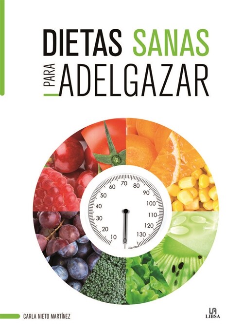 DIETAS SANAS PARA ADELGAZAR (Hardcover)