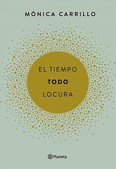 EL TIEMPO. TODO. LOCURA (Digital Download)