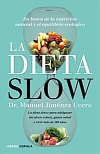LA DIETA SLOW (Digital Download)