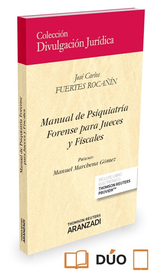 MANUAL DE PSIQUIATRIA FORENSE PARAJUECES Y FISCALES (Paperback)